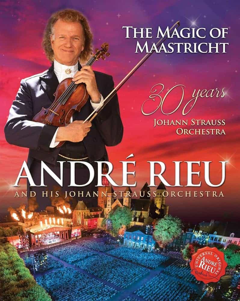André Rieu: The Magic of Maastricht