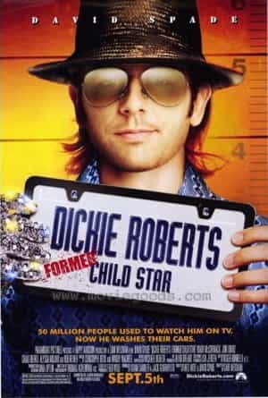 Dickie Roberts Former Child Star