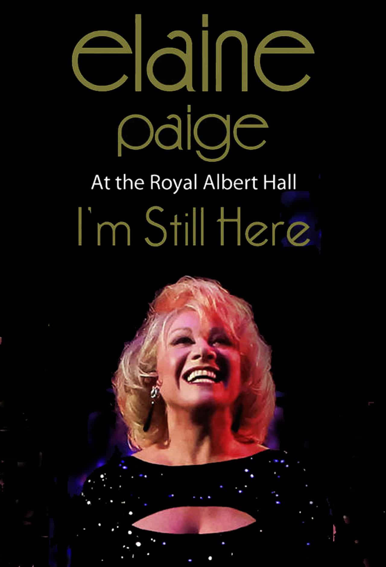 Elaine Paige From the Royal Albert Hall: I