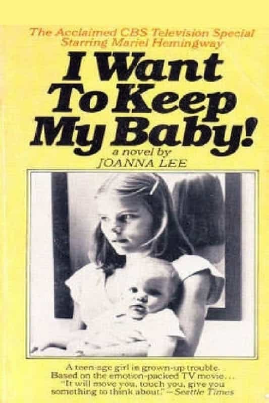 I Want to Keep My Baby