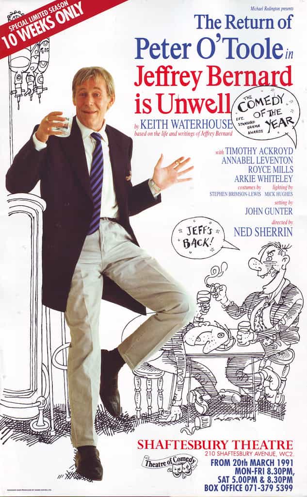 Jeffrey Bernard Is Unwell