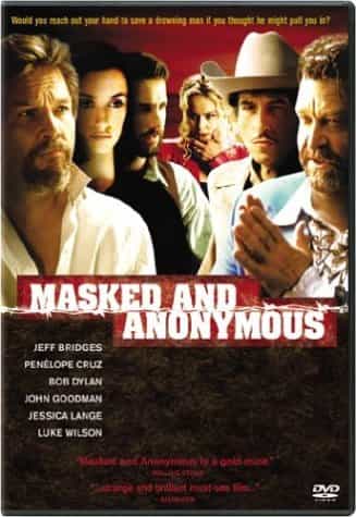 Masked and Anonymous