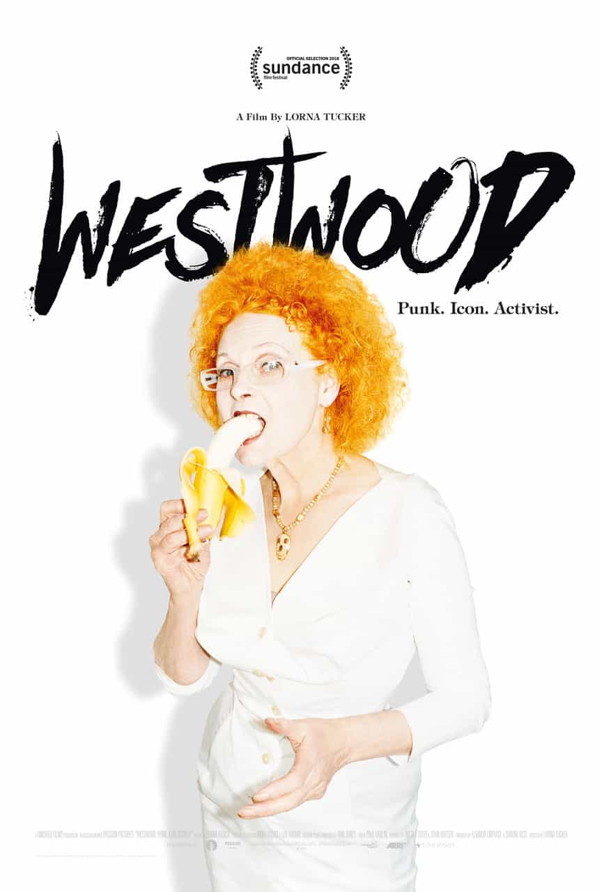 Westwood: Punk, Icon, Activist